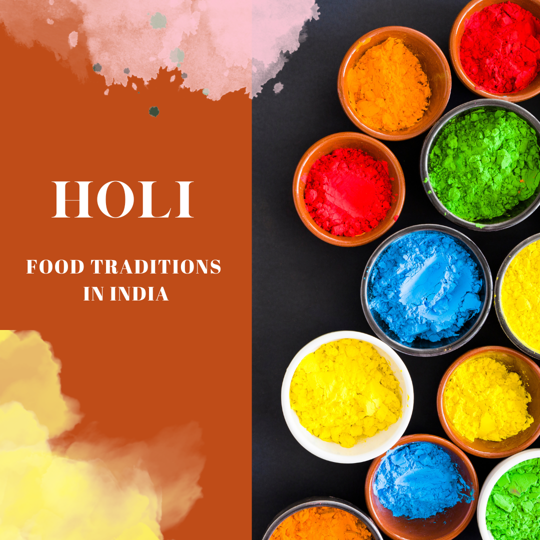 Exploring Holi Food Traditions in India